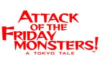 ATTACK OF THE FRIDAY MONSTERS A TOKYO TALE