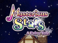 MYSTERIOUS STARS A FAIRY TALE