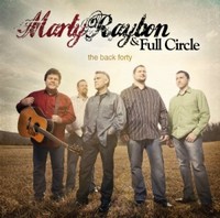 Marty Raybon & Full Circle the back forty