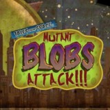 Tales from Space Mutant Blobs Attack