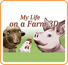 My Life on a Farm 3D