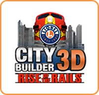 Lionel City Builder 3D Rise of the Rails