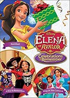 Elena of Avalor Celebrations to Remember