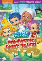 Bubble Guppies Fin-Tastic Fairy Tales