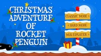 Christmas Adventure of Rocket Penguin