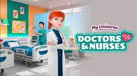 My Universe Doctors and Nurses