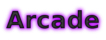 Arcade