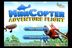 Minicopter Adventure