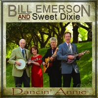 Bill Emerson & Sweet Dixie Dancin' Annie