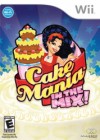 Cake Mania In the Mix