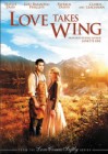 Love Takes Wing