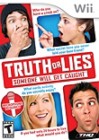 Truth or Lies Someone Will Get Caught