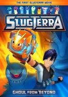 Slugterra Ghoul from Beyond