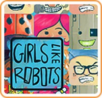 Girls Like Robots