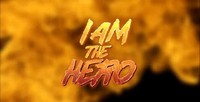 I am the Hero