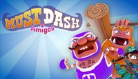 Must Dash Amigos