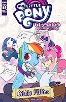 My Little Pony Classics Reimagined Little Fillies #1