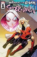 What If Dark Spider-Gwen #1