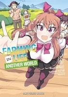 Farming Life in Another World Vol 6