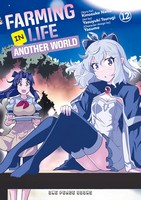 Farming Life in Another World Vol 12