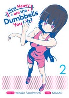 How Heavy are the Dumbbells You Lift? Volume 2